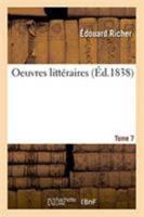 Oeuvres Littéraires. Tome 7 (French Edition) 2329266723 Book Cover
