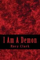 I Am A Demon 1490338411 Book Cover