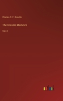 The Greville Memoirs: Vol. 2 3385225698 Book Cover
