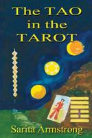 The Tao in the Tarot 0957264038 Book Cover