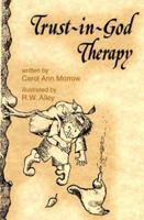 Trust-In-God Therapy (Elf Self Help) 0870293222 Book Cover