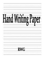 Hand Writing Paper: 200 Pages 8.5" X 11" 1087806550 Book Cover