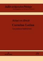 Carmina Latina: Cum Praefatione Valahfridi Stroh 3631789920 Book Cover