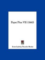 Papst Pius VII (1860) 1162239603 Book Cover
