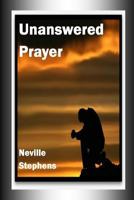 Unanswered Prayer 1783643870 Book Cover