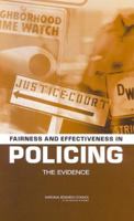 Fairness and Effectiveness in Policing: The Evidence 0309084334 Book Cover