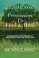 Permission to Feel and Heal 1792367120 Book Cover