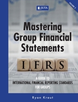 Mastering Group Financial Statements: Vol 2 1485129850 Book Cover