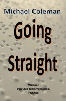 Going Straight (Black Apples) 1077279337 Book Cover