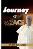 Journey of Grace: My Life Story 1720109753 Book Cover