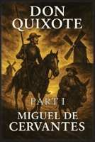 Don Quixote: Part 1 B0FMVWJZ5H Book Cover