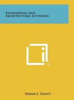 Engineering and Architectural Lettering 125851298X Book Cover