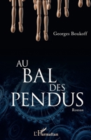 Au bal des pendus 2343248826 Book Cover