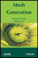 Mesh Generation 1848210299 Book Cover