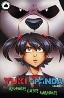 Yuki vs. Panda (Vol. 1): Revenge! Lust! Karaoke! B0CJL3K99N Book Cover