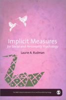 Implicit Measures for Social and Personality Psychology 0857024027 Book Cover