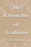 rationality of tradition 3894843233 Book Cover