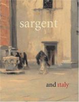 Sargent and Italy 0691113289 Book Cover