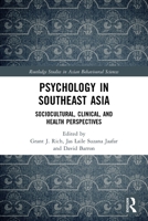 Psychology in Southeast Asia: Sociocultural, Clinical, and Health Perspectives 0367492148 Book Cover