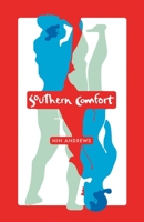 Southern Comfort 1933880147 Book Cover