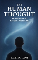 THE HUMAN THOUGHT B0FSTC8RHJ Book Cover