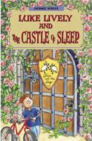 Oxford Reading Tree: Stage 15: TreeTops: Luke Lively and the Castle of Sleep (Oxford Reading Tree) 0199184380 Book Cover