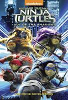 Teenage Mutant Ninja Turtles: Out of the Shadows Novelization (Teenage Mutant Ninja Turtles) 039955694X Book Cover