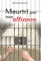 Meurtri Par Mon Alliance 2981990004 Book Cover
