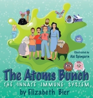 Atoms Bunch : The Innate Immune System 1733990674 Book Cover