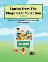 Stories from the Magic Bear Collection Book Four 1960548557 Book Cover