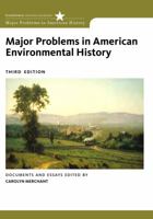 Major Problems in American Environmental History Documents and Essays (Major Problems in American History) 0669249939 Book Cover