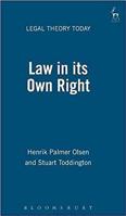 Law in Its Own Right (Legal Theory Today) 1841130346 Book Cover