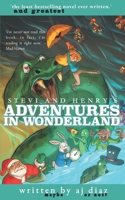 Stevi and Henry's Adventures In Wonderland B0C8RCQFJK Book Cover