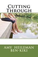 Cutting Through 1494475332 Book Cover