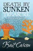 Death By Sunken Treasure 1635110017 Book Cover