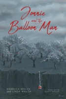 Jonnie and the Balloon Man 1645599388 Book Cover