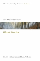 The Oxford Book of English Ghost Stories (Oxford Books of Prose) 0192826662 Book Cover