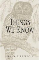 Things We Know 1401012760 Book Cover