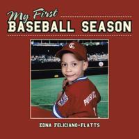 My First Baseball Season 1524668826 Book Cover