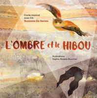 L'ombre et le hibou 2924797802 Book Cover