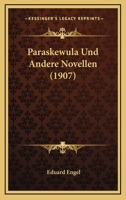 Paraskewula Und Andere Novellen (1907) 1167603370 Book Cover