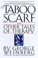 The Taboo Scarf: And Other Tales of Therapy 0312044348 Book Cover