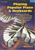 Playing Popular Piano & Keyboards 1854180150 Book Cover