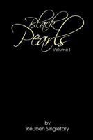 Black Pearls: Volume I 1477150099 Book Cover