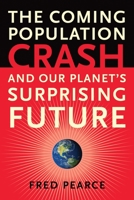 Peoplequake: Mass Migration, Aging Nations and the Coming Population Crash 0807085839 Book Cover