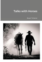 Talks with Horses 1716217296 Book Cover