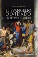 El Evangelio Olvidado 8494217585 Book Cover