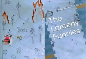 The Larceny Funnies 057860597X Book Cover
