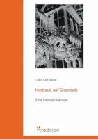Hortraub Auf Gnomisch 3868500960 Book Cover