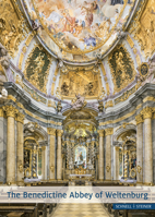 The Benedictine Abbey of Weltenburg: History and Art 3795434416 Book Cover